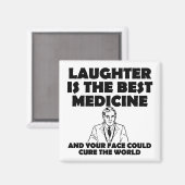 Lachen Beste Medizin Ihr Gesicht Gewitter Magnet (Vorderseite/Rückseite)