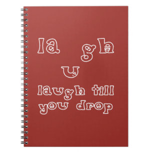 Lachen, bis Sie fallen lassen Notizblock