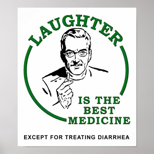 Lachen der Durchfall Medizin Funny Poster (Vorne)