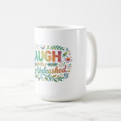 Lachen Freude Unbeschwert Kaffeetasse (VorderseiteRechts)