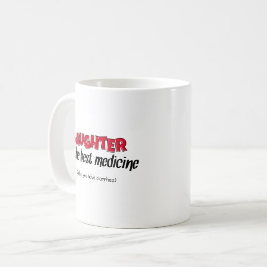 Lachen ist die beste Medizin | Funny Proverb Kaffeetasse (Vorderseite Links)