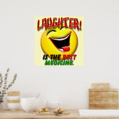 Lachen ist die beste Medizin Poster (Küche)