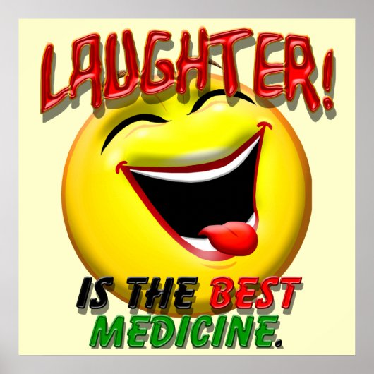 Lachen ist die beste Medizin Poster (Vorne)