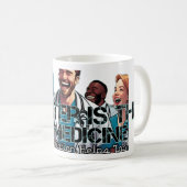 Lachen ist Medizin: Humorales Apparel & Geschenke Kaffeetasse (VorderseiteRechts)