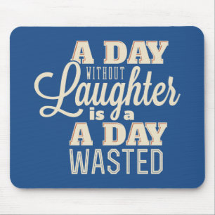 Lachen Motivationszitat Glück Einstellung Mousepad