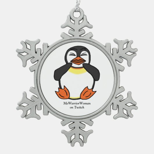 Lachen Pinguin, MeWarriorFrau auf Twitch Schneeflocken Zinn-Ornament (Vorderseite)