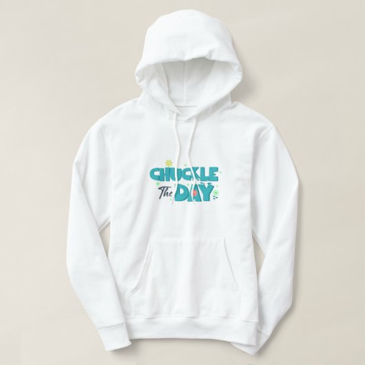 Lachen Sie den Tag Hoodie (Design vorne)