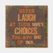 Lachen Sie nie über das Magnet der Ehefrau (Vorne)