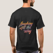 Lachen T-Shirt (Rückseite)