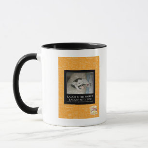 Lachen u. die Welt lacht mit Ihnen Tasse