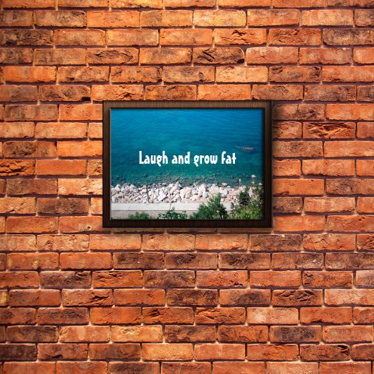 Lachen und dick werden Spruchposter Poster