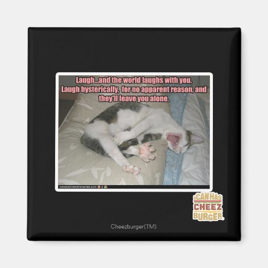 Lachen und die Welt lacht mit dir Magnet (Vorne)