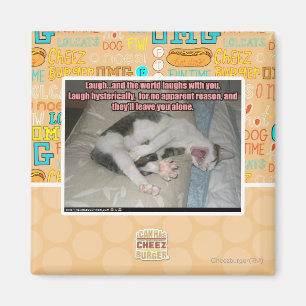 Lachen und die Welt lacht mit Ihnen Magnet