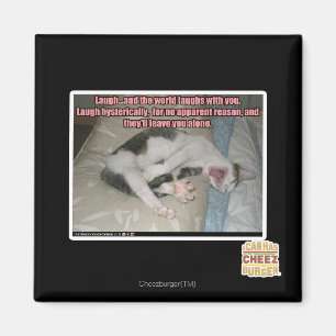 Lachen und die Welt lacht mit Ihnen Magnet