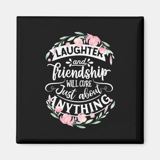 Lachen und Freundschaft Magnet (Vorne)