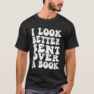 Lächerliche Lektüre Ich sehe besser über einem Buc T-Shirt