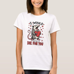 Lachhaftes Opossum zum Valentinstag T-Shirt