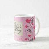 "Lächle, dass du schön bist!" Kaffeetasse (VorderseiteRechts)