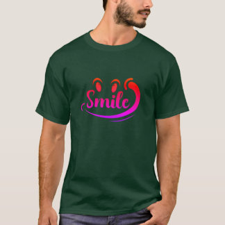 Lächle einfach Weiter lächeln Mehr lächeln Lächeln T-Shirt