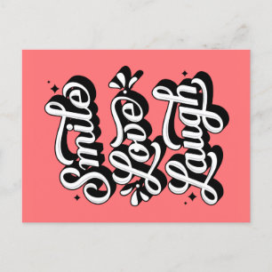 Lächle. Liebe. Lachen. /Postkarte Feiertagspostkarte