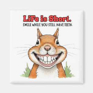 Lächle, während du noch Zähne feines Eichhörnchen Magnet