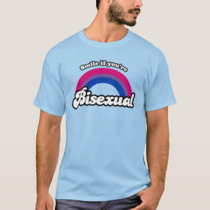 Lächle, wenn du bisexuell bist T-Shirt