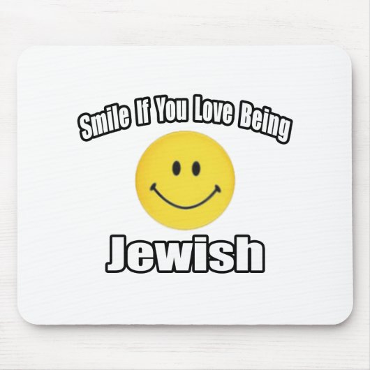 Lächle, wenn du Liebe jüdisch bist Mousepad (Vorne)