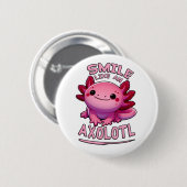 Lächle wie ein Axolotl Button (Vorne & Hinten)