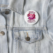 Lächle wie ein Axolotl Button (Beispiel)