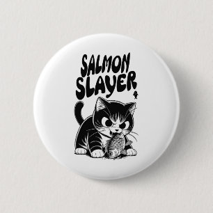 Lachsvernichter Lustige Katze Fischen Lachs Fisch  Button