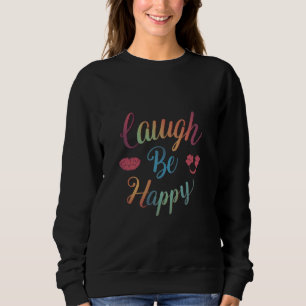 Lacht sei glücklich 😊 Einzigartiger T - Shirt für