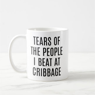 Lachtränen von Leuten, die ich beim Cribbage besie Kaffeetasse