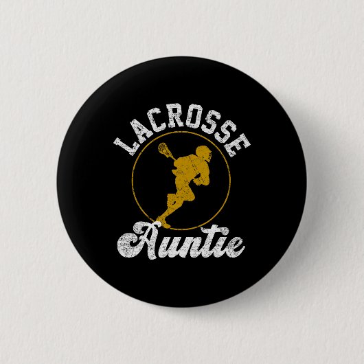 Lacrosse Auntie Lacrosse Lover Vathers Day Button (Vorderseite)