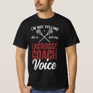 Lacrosse Coach coache Lacrosse Player Stick Quot T-Shirt