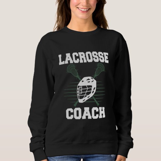 Lacrosse Coach Trainer Sweatshirt (Vorderseite)