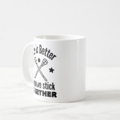 Lacrosse: Das Leben ist besser, wenn wir zusammenh Kaffeetasse (Vorderseite Links)