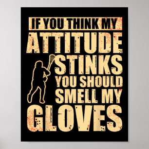 Lacrosse Goalie Lacrosse Gloves Stick Lax Goalie Poster