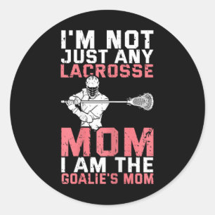 Lacrosse Goalie Lax Goalkeeper Funny Lacrosse Mama Runder Aufkleber