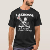 Lacrosse Ihre Mama T-Shirt (Vorderseite)