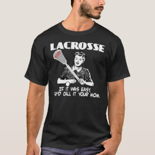 Lacrosse Ihre Mama T-Shirt