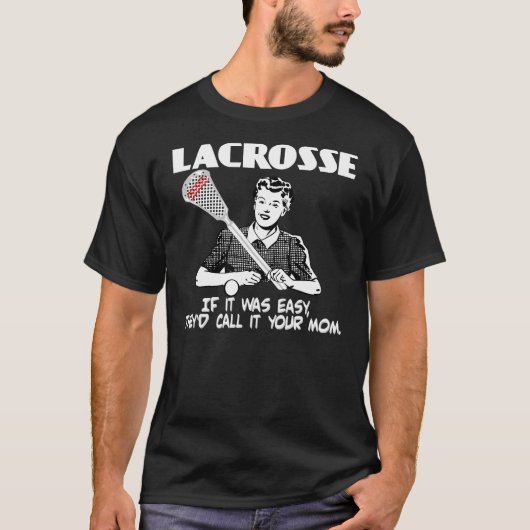 Lacrosse Ihre Mama T-Shirt (Vorderseite)