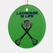 Lacrosse is Life Keramikornament (Links)