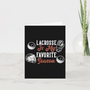 Lacrosse ist meine Lieblingssaison Karte