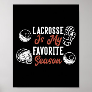 Lacrosse ist meine Lieblingssaison Poster