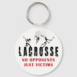 Lacrosse Keine Gegner nur Opfer T - Shirt geben Ge Schlüsselanhänger