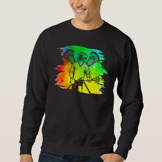 Lacrosse Lax Lacrosse Player  Quote 4 Sweatshirt (Vorderseite)