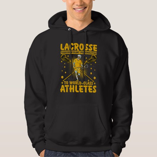 Lacrosse Lax Lacrosse Player  Quote 5 Hoodie (Vorderseite)