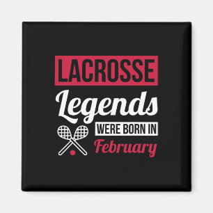 Lacrosse Legends waren im Februar Geburtstag Gi Ge Magnet