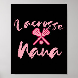 Lacrosse Nana Niedliche Mama Großmutter Sport Oma Poster