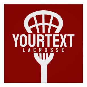 Lacrosse Player CUSTOM TEXT Team Mesh Sport Stick Poster